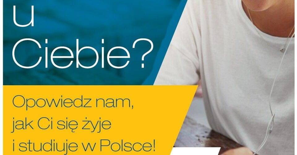 Fragment plakatu EUROSTUDENT: „Opowiedz nam, jak Ci się żyje i studiuje w Polsce!”.