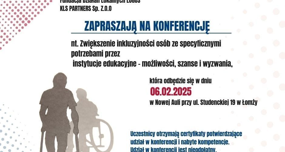Zaproszenie na konferencję o inkluzji w edukacji, 6 lutego 2025 r. w Łomży, z sylwetkami osoby stojącej i osoby na wózku.