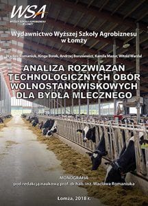 Okładka publikacji: Analiza rozwiązań technologicznych obór wolnostanowiskowych dla bydła mlecznego
