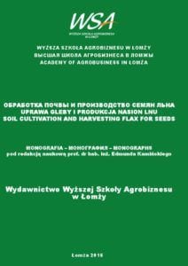 Okładka publikacji: Uprawa Gleby I Produkca Nasion Lnu