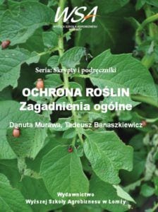 Okładka publikacji: Ochrona roślin. Zagadnienia ogólne