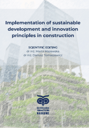 Okładka publikacji: Implementation of the principles of sustainable development and innovation in construction