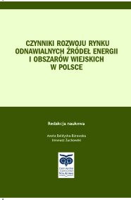 Okładka publikacji: Czynniki rozwoju rynku odnawialnych źródeł energii i obszarów wiejskich w Polsce,